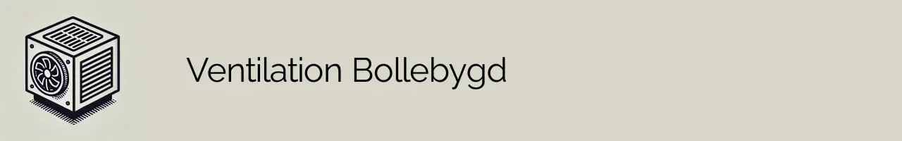 Ventilation Bollebygd