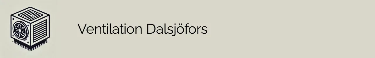 Ventilation Dalsjöfors