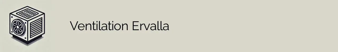 Ventilation Ervalla