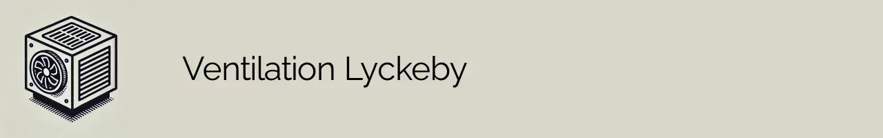 Ventilation Lyckeby