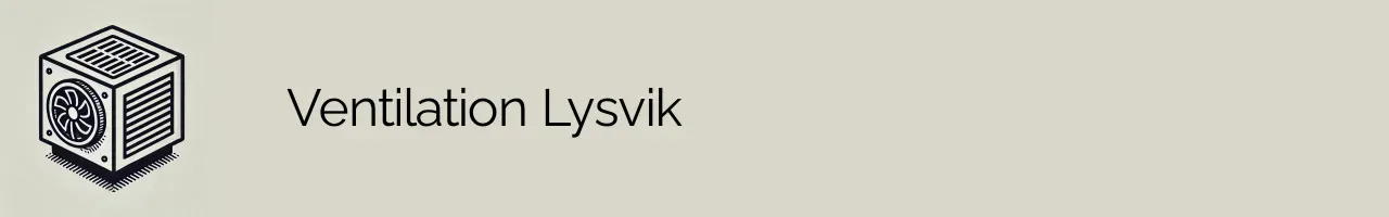 Ventilation Lysvik