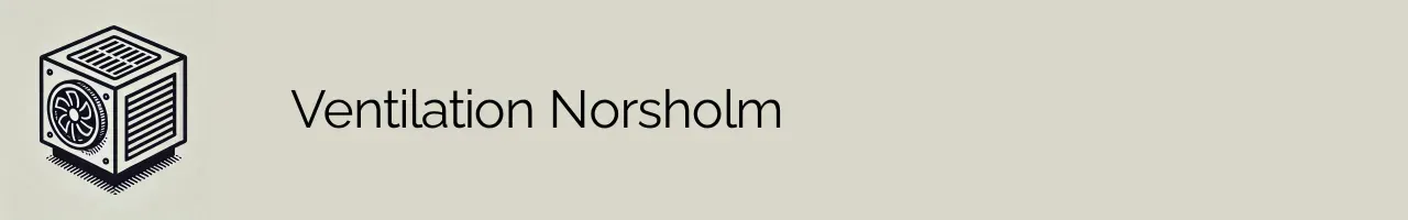 Ventilation Norsholm