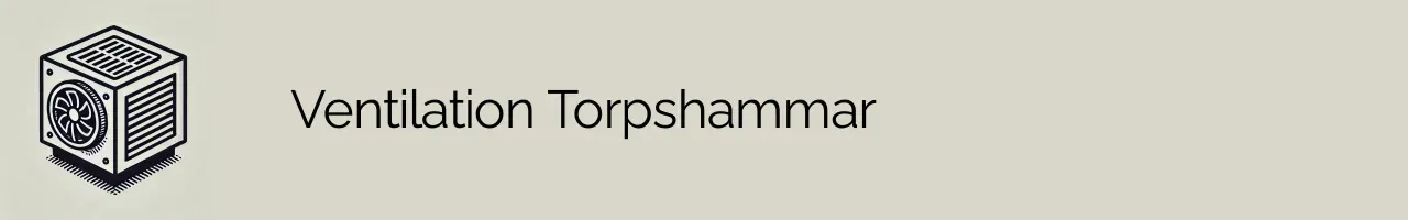 Ventilation Torpshammar